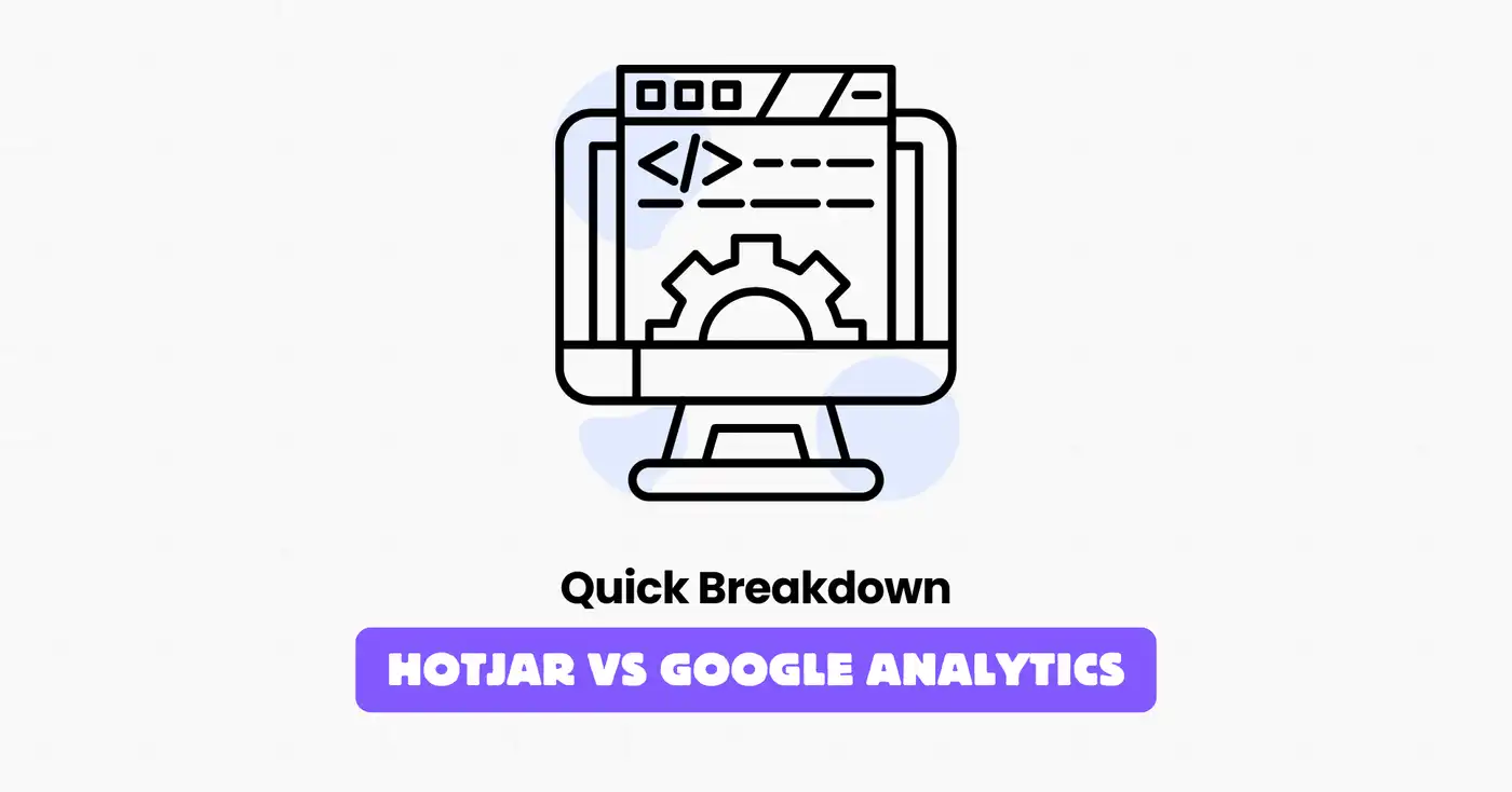 Hotjar vs Google Analytics